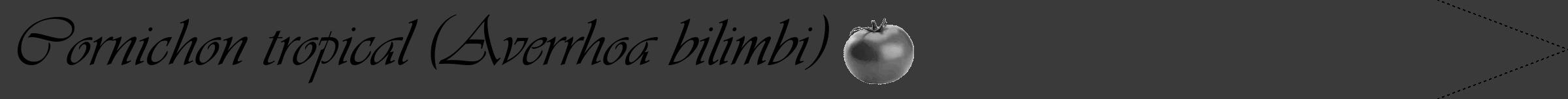 Étiquette de : Averrhoa bilimbi - format b - style noire8viv avec comestibilité simplifiée