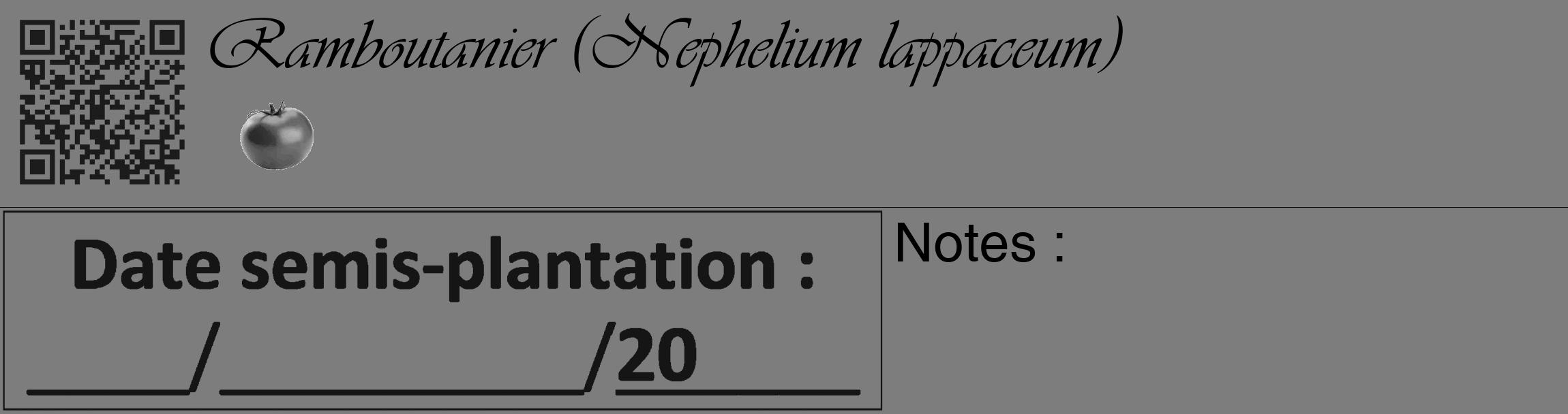 Étiquette de : Nephelium lappaceum - format c - style noire35_basique_basiqueviv avec qrcode et comestibilité simplifiée