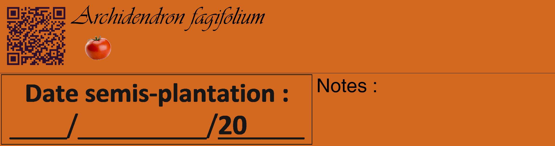 Étiquette de : Archidendron fagifolium - format c - style noire31_basique_basiqueviv avec qrcode et comestibilité simplifiée