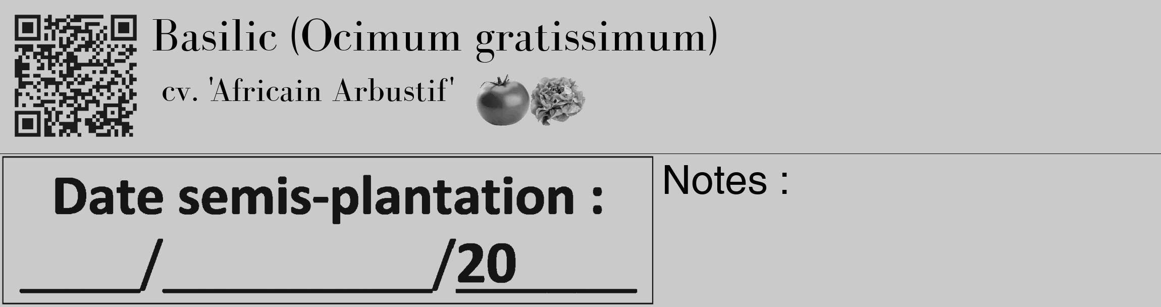Étiquette de : Ocimum gratissimum cv. 'Africain Arbustif' - format c - style noire21_basique_basiquebod avec qrcode et comestibilité simplifiée