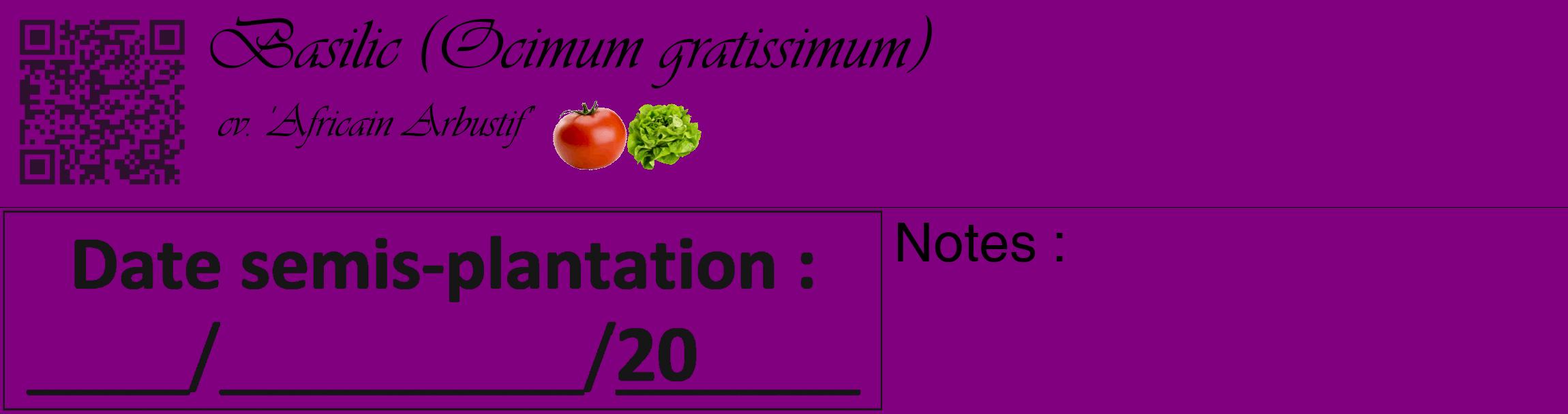 Étiquette de : Ocimum gratissimum cv. 'Africain Arbustif' - format c - style noire46_basique_basiqueviv avec qrcode et comestibilité simplifiée