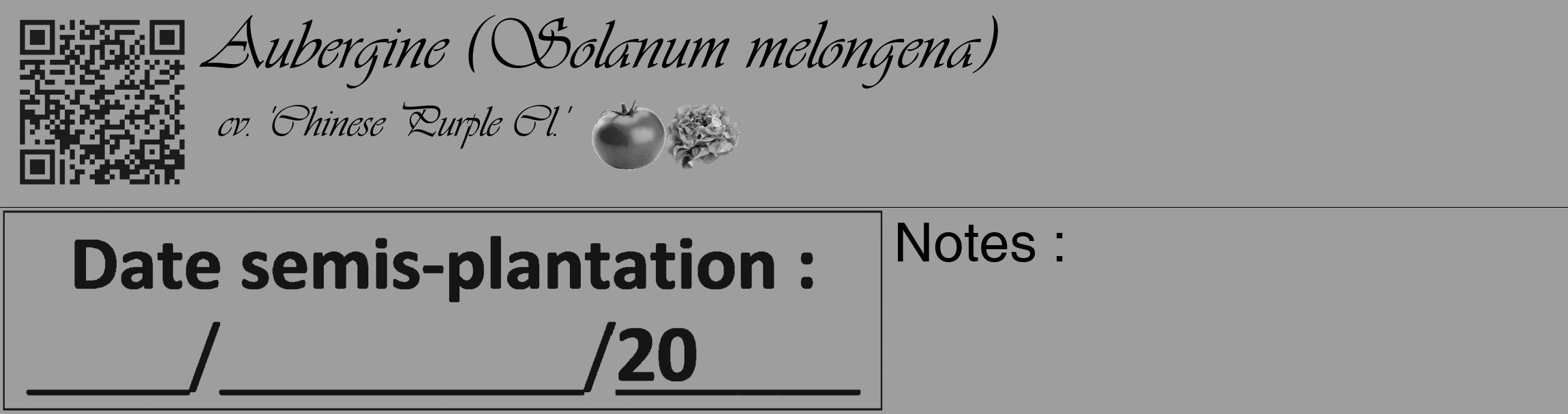 Étiquette de : Solanum melongena cv. 'Chinese Purple Cl.' - format c - style noire23_basique_basiqueviv avec qrcode et comestibilité simplifiée
