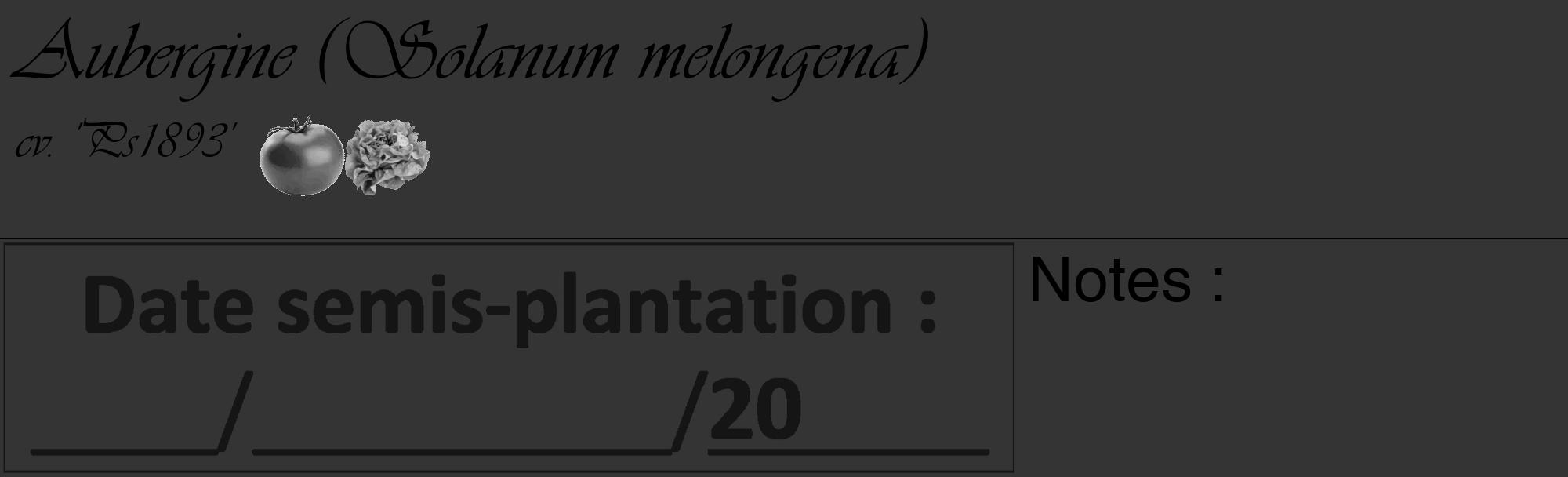 Étiquette de : Solanum melongena cv. 'Ps1893' - format c - style noire46_basique_basiqueviv avec comestibilité simplifiée