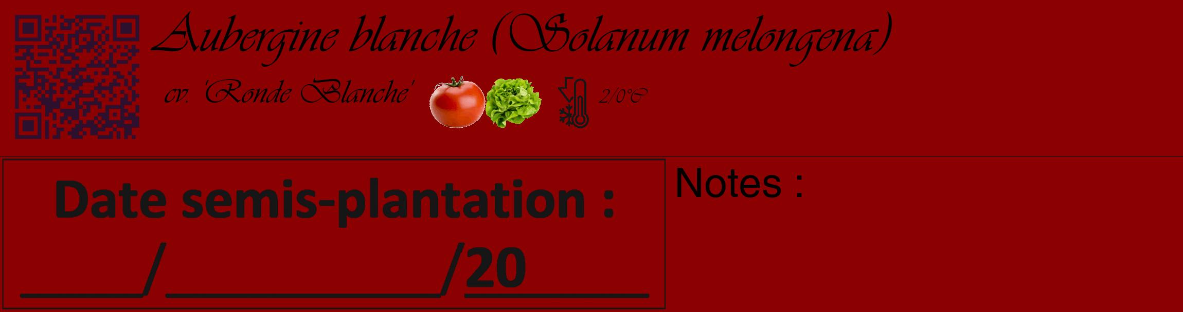 Étiquette de : Solanum melongena cv. 'Ronde Blanche' - format c - style noire34_basique_basiqueviv avec qrcode et comestibilité simplifiée