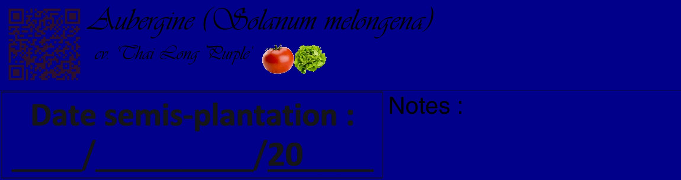 Étiquette de : Solanum melongena cv. 'Thai Long Purple' - format c - style noire7_basique_basiqueviv avec qrcode et comestibilité simplifiée