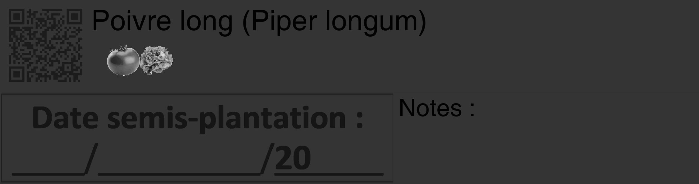 Étiquette de : Piper longum - format c - style noire46_basique_basiquehel avec qrcode et comestibilité simplifiée