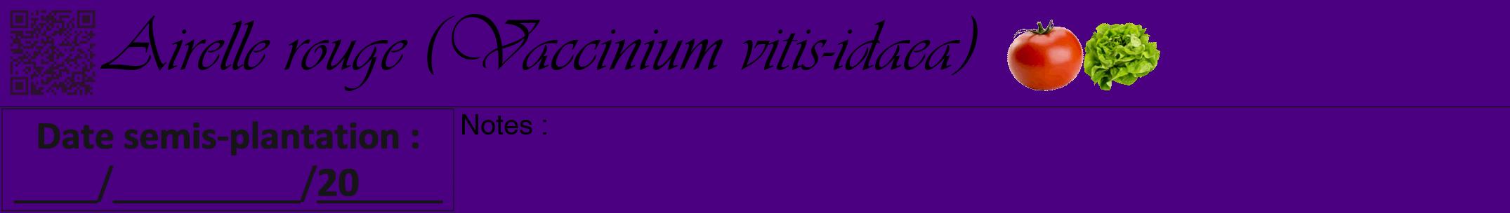 Étiquette de : Vaccinium vitis-idaea - format a - style noire47viv avec qrcode et comestibilité simplifiée