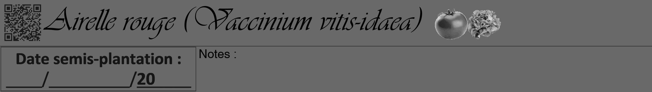Étiquette de : Vaccinium vitis-idaea - format a - style noire51viv avec qrcode et comestibilité simplifiée