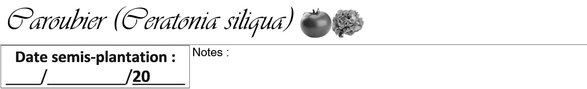 Étiquette de : Ceratonia siliqua - format a - style noire60viv avec comestibilité simplifiée