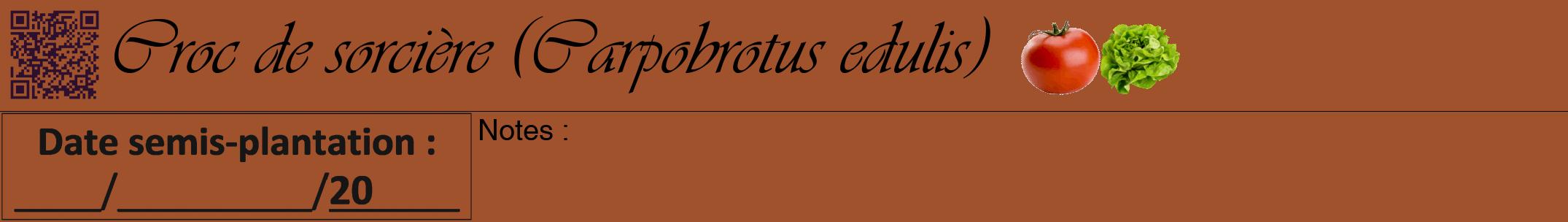 Étiquette de : Carpobrotus edulis - format a - style noire32viv avec qrcode et comestibilité simplifiée