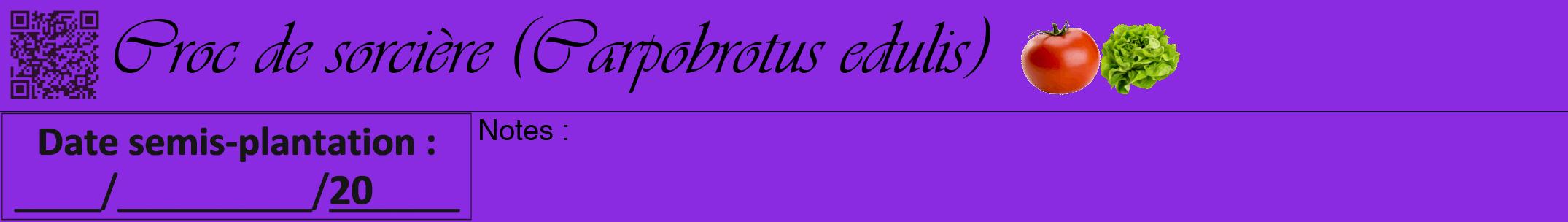 Étiquette de : Carpobrotus edulis - format a - style noire49viv avec qrcode et comestibilité simplifiée