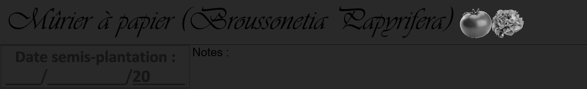 Étiquette de : Broussonetia Papyrifera - format a - style noire34viv avec comestibilité simplifiée