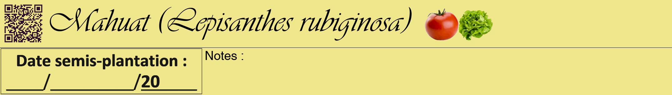 Étiquette de : Lepisanthes rubiginosa - format a - style noire20viv avec qrcode et comestibilité simplifiée