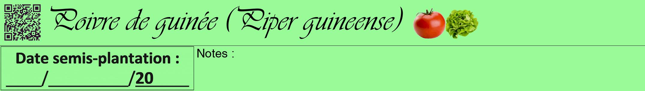 Étiquette de : Piper guineense - format a - style noire14viv avec qrcode et comestibilité simplifiée