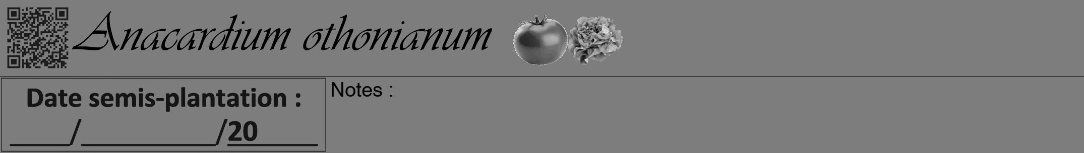Étiquette de : Anacardium othonianum - format a - style noire35simpleviv avec qrcode et comestibilité simplifiée