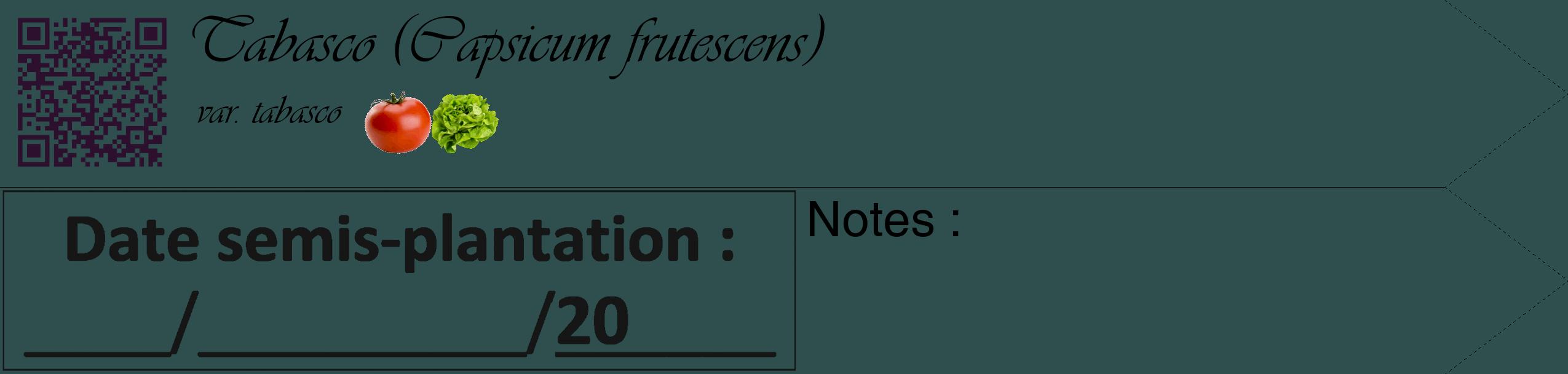 Étiquette de : Capsicum frutescens var. tabasco - format c - style noire58_simple_simpleviv avec qrcode et comestibilité simplifiée