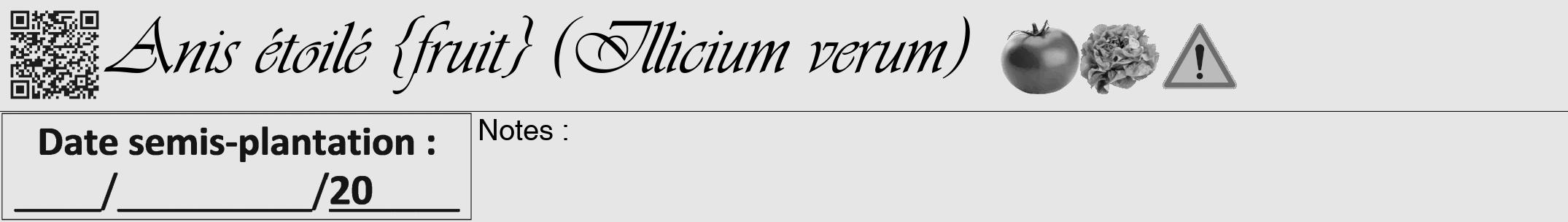 Étiquette de : Illicium verum - format a - style noire18viv avec qrcode et comestibilité simplifiée
