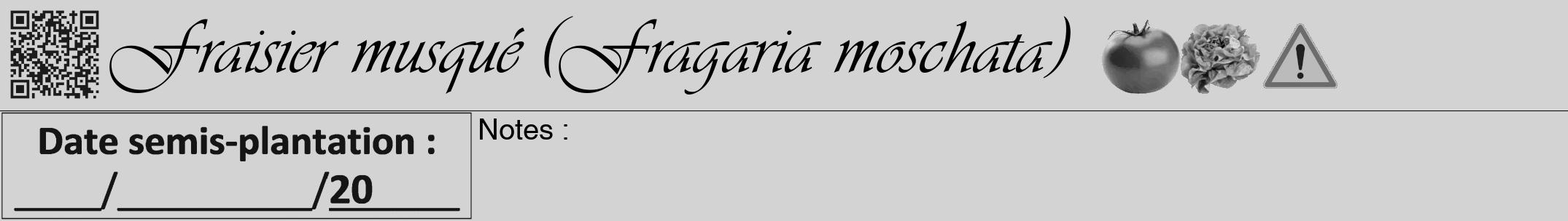 Étiquette de : Fragaria moschata - format a - style noire56viv avec qrcode et comestibilité simplifiée