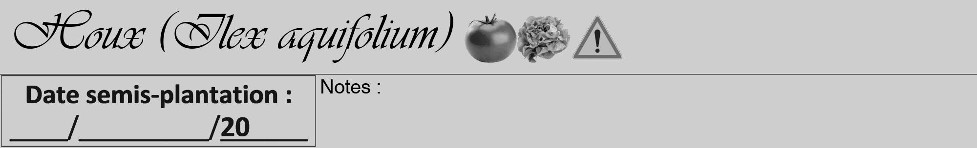 Étiquette de : Ilex aquifolium - format a - style noire17viv avec comestibilité simplifiée