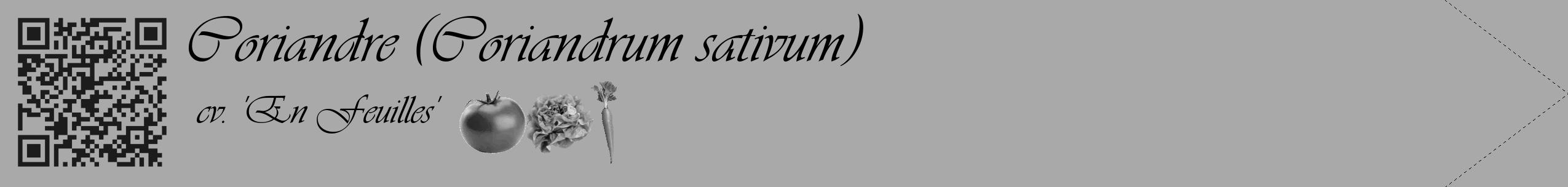 Étiquette de : Coriandrum sativum cv. 'En Feuilles' - format c - style noire13_simple_simpleviv avec qrcode et comestibilité simplifiée