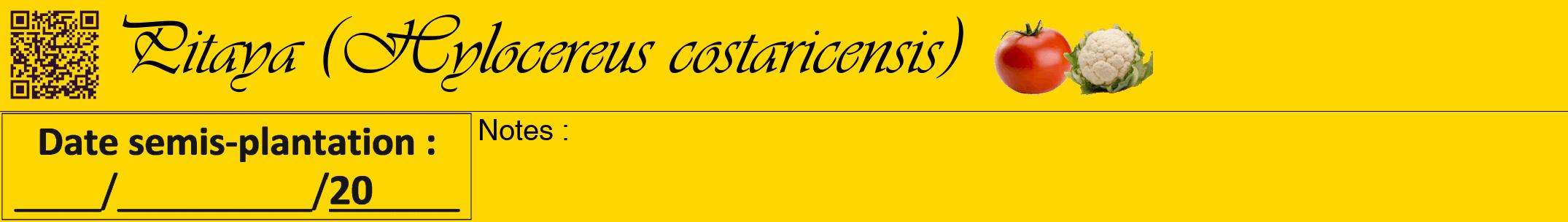 Étiquette de : Hylocereus costaricensis - format a - style noire21viv avec qrcode et comestibilité simplifiée