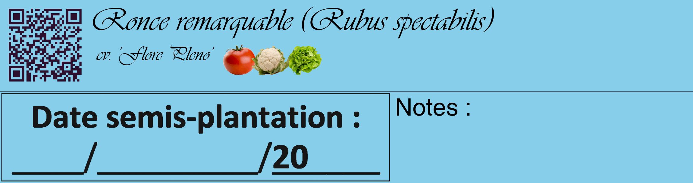 Étiquette de : Rubus spectabilis cv. 'Flore Pleno' - format c - style noire1_basique_basiqueviv avec qrcode et comestibilité simplifiée