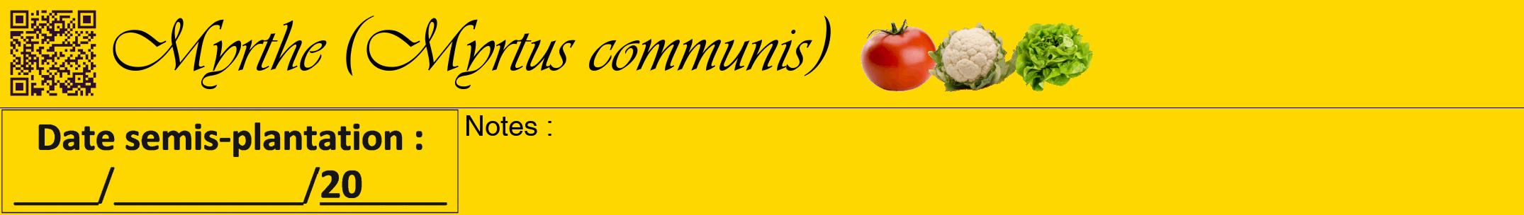 Étiquette de : Myrtus communis - format a - style noire21viv avec qrcode et comestibilité simplifiée