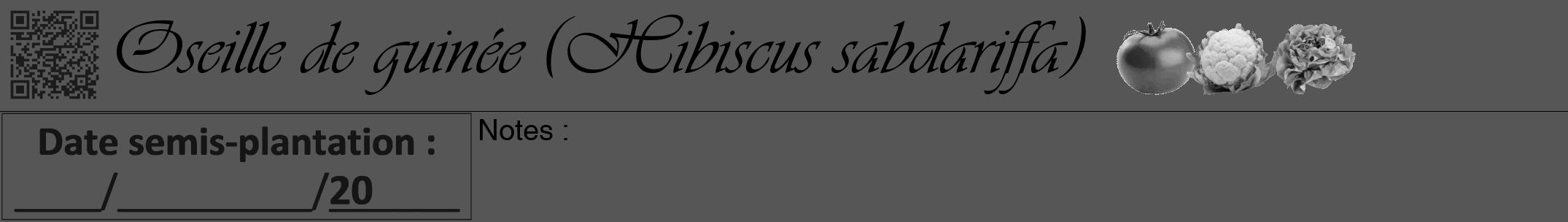 Étiquette de : Hibiscus sabdariffa - format a - style noire45viv avec qrcode et comestibilité simplifiée