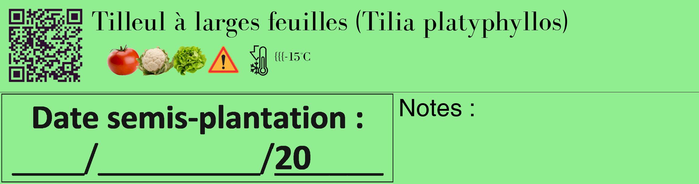 Étiquette de : Tilia platyphyllos - format c - style noire15_basique_basiquebod avec qrcode et comestibilité simplifiée