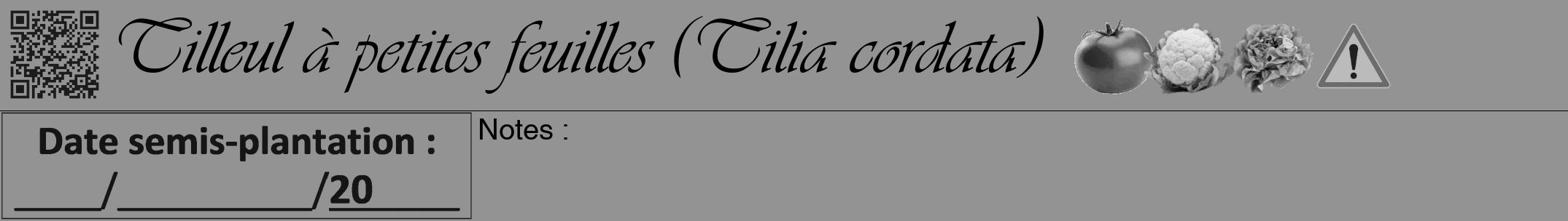Étiquette de : Tilia cordata - format a - style noire44viv avec qrcode et comestibilité simplifiée
