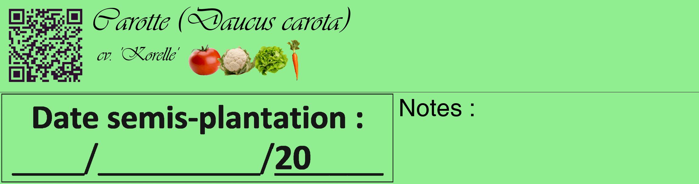 Étiquette de : Daucus carota cv. 'Korelle' - format c - style noire15basique_basique_basiqueviv avec qrcode et comestibilité simplifiée