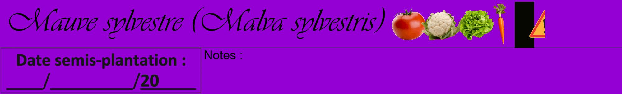 Étiquette de : Malva sylvestris - format a - style noire48viv avec comestibilité simplifiée