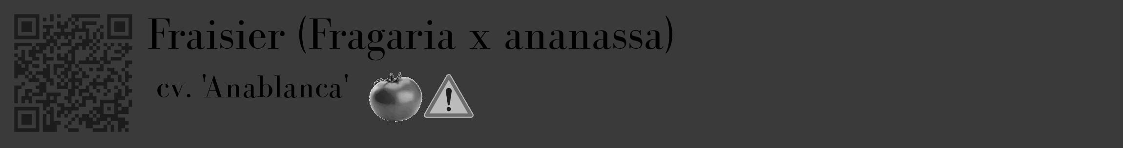 Étiquette de : Fragaria x ananassa cv. 'Anablanca' - format c - style noire8_basique_basiquebod avec qrcode et comestibilité simplifiée