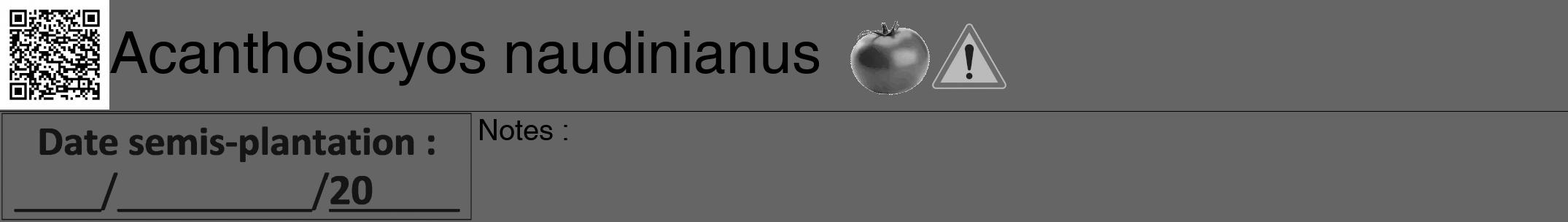 Étiquette de : Acanthosicyos naudinianus - format a - style noire32hel avec qrcode et comestibilité simplifiée