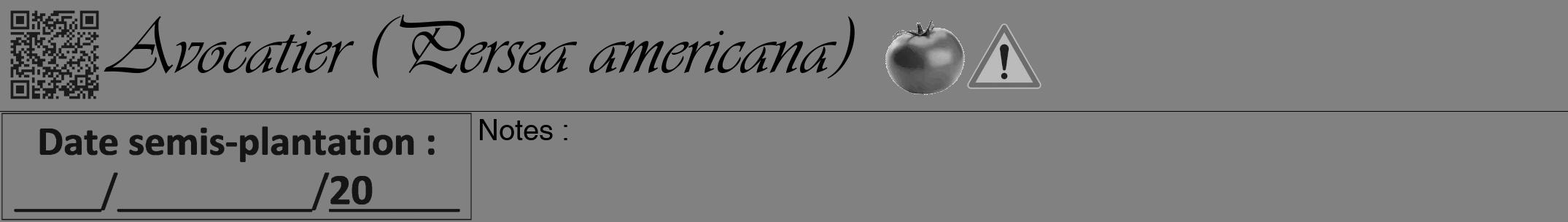Étiquette de : Persea americana - format a - style noire50viv avec qrcode et comestibilité simplifiée