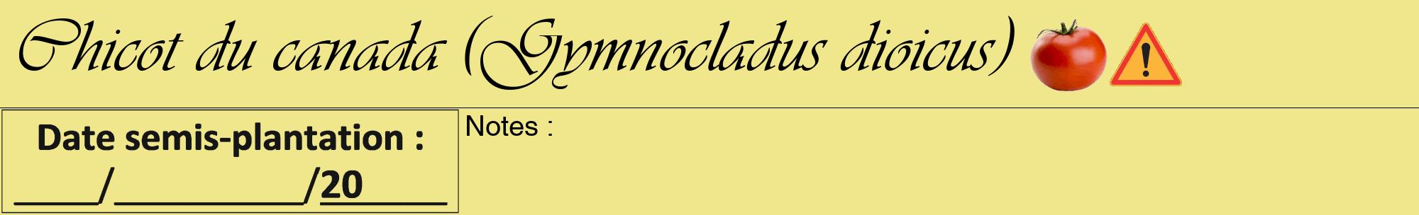 Étiquette de : Gymnocladus dioicus - format a - style noire20viv avec comestibilité simplifiée