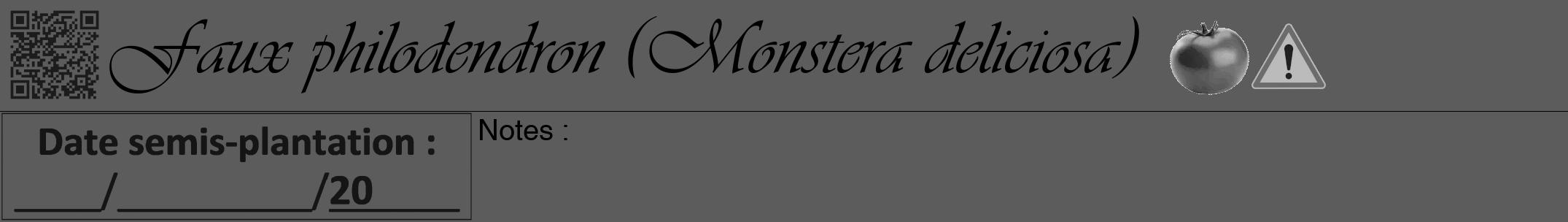 Étiquette de : Monstera deliciosa - format a - style noire49viv avec qrcode et comestibilité simplifiée
