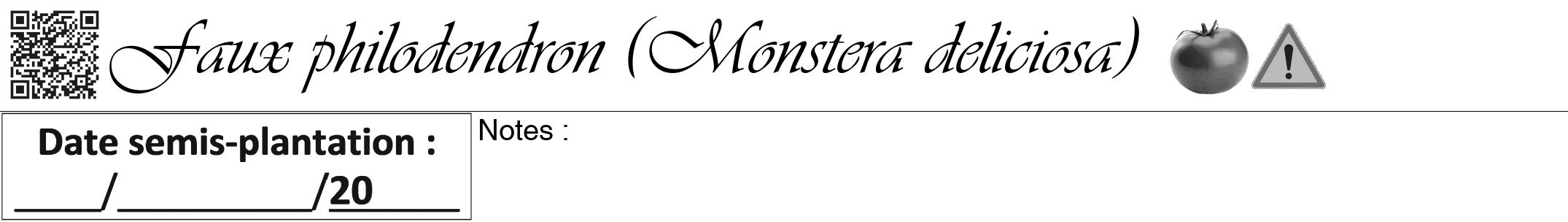 Étiquette de : Monstera deliciosa - format a - style noire60viv avec qrcode et comestibilité simplifiée
