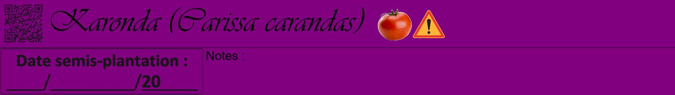Étiquette de : Carissa carandas - format a - style noire46viv avec qrcode et comestibilité simplifiée