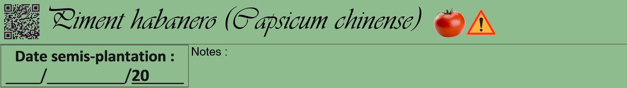 Étiquette de : Capsicum chinense - format a - style noire13viv avec qrcode et comestibilité simplifiée