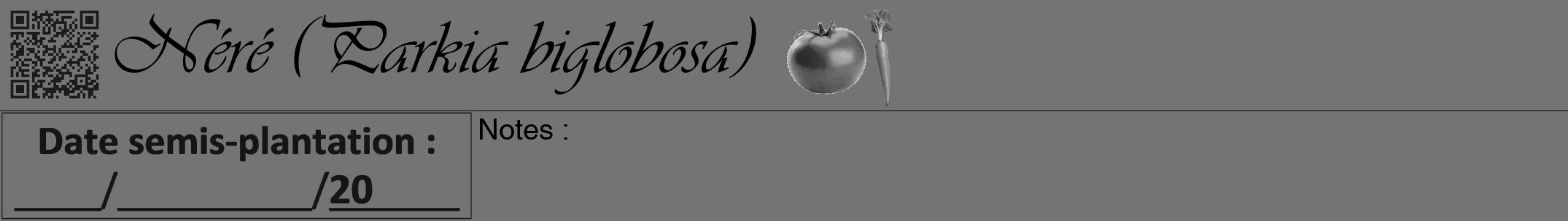 Étiquette de : Parkia biglobosa - format a - style noire26viv avec qrcode et comestibilité simplifiée