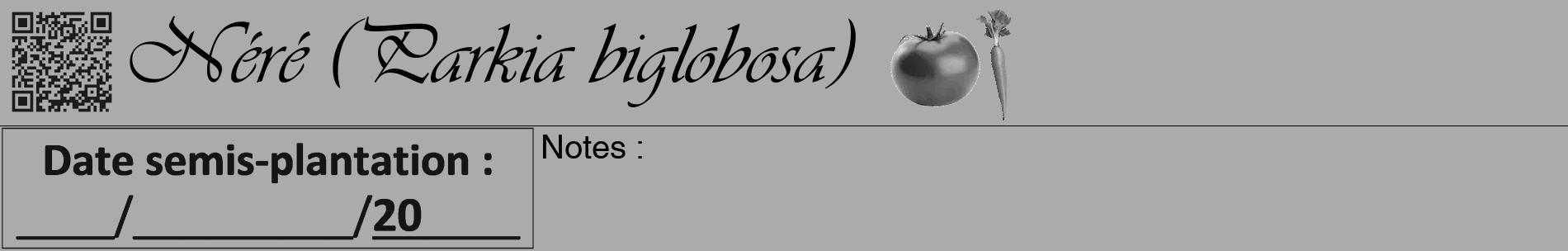 Étiquette de : Parkia biglobosa - format a - style noire37basiqueviv avec qrcode et comestibilité simplifiée