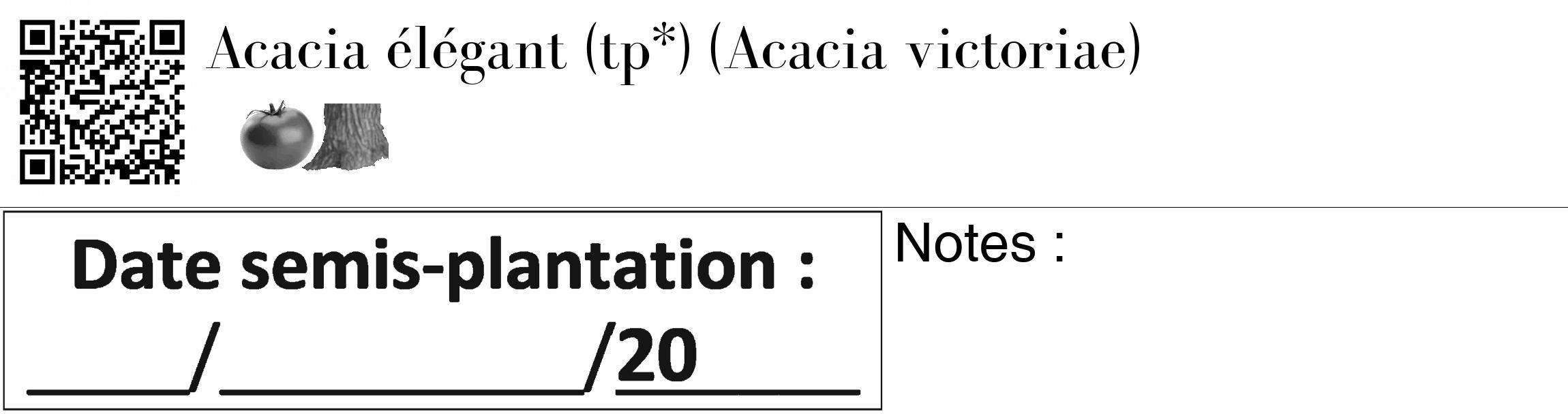 Étiquette de : Acacia victoriae - format c - style noire60_basique_basiquebod avec qrcode et comestibilité simplifiée