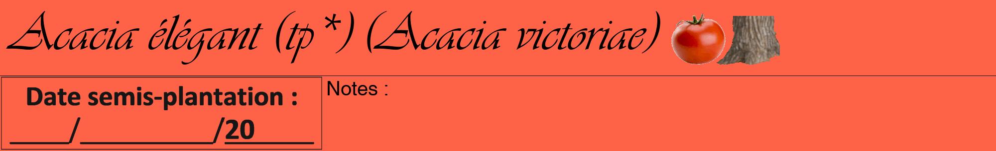 Étiquette de : Acacia victoriae - format a - style noire25viv avec comestibilité simplifiée
