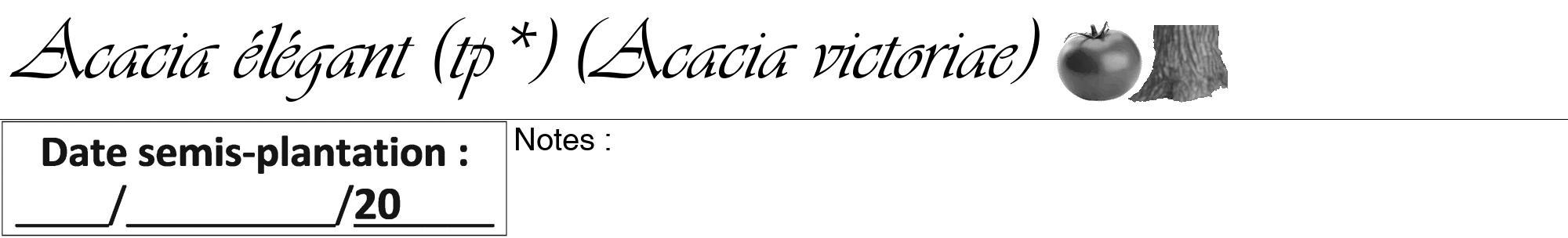 Étiquette de : Acacia victoriae - format a - style noire60viv avec comestibilité simplifiée