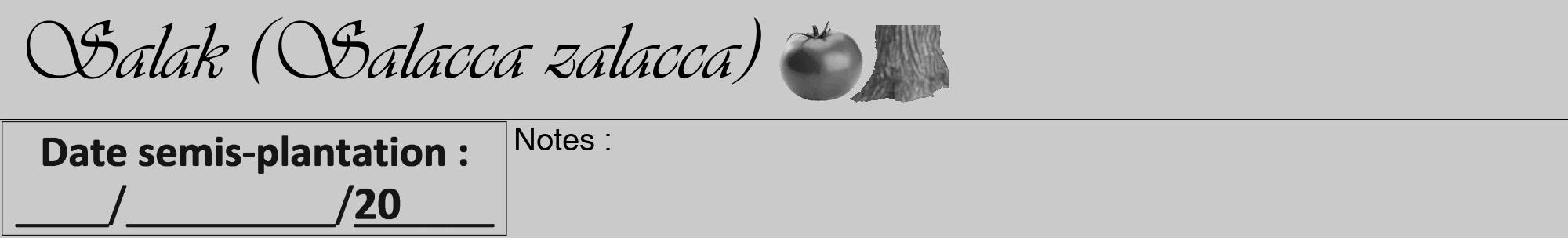 Étiquette de : Salacca zalacca - format a - style noire21viv avec comestibilité simplifiée