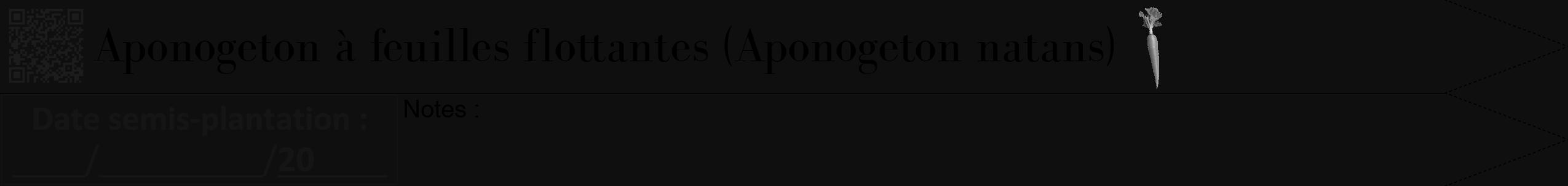 Étiquette de : Aponogeton natans - format b - style noire7bod avec qrcode et comestibilité simplifiée