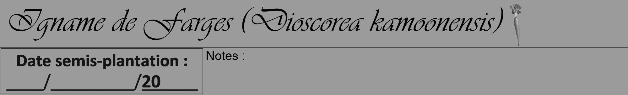 Étiquette de : Dioscorea kamoonensis - format a - style noire52viv avec comestibilité simplifiée