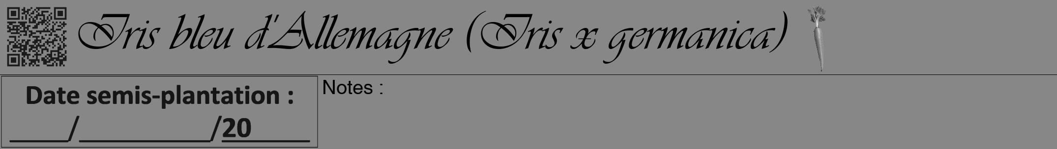 Étiquette de : Iris x germanica - format a - style noire12viv avec qrcode et comestibilité simplifiée