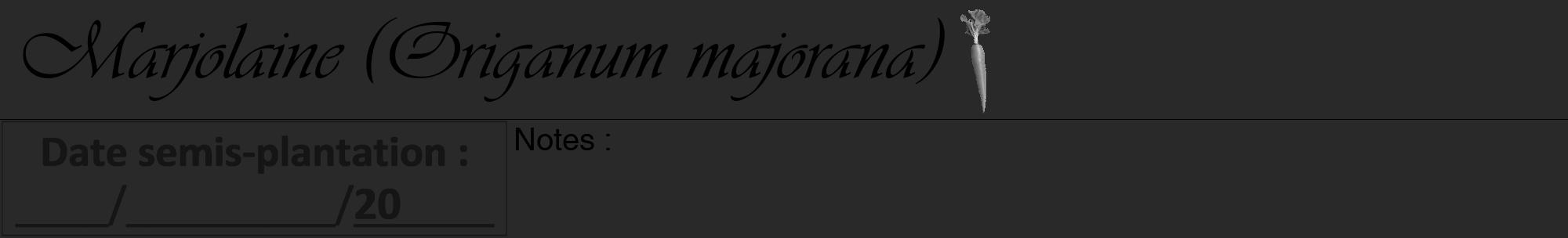Étiquette de : Origanum majorana - format a - style noire34viv avec comestibilité simplifiée